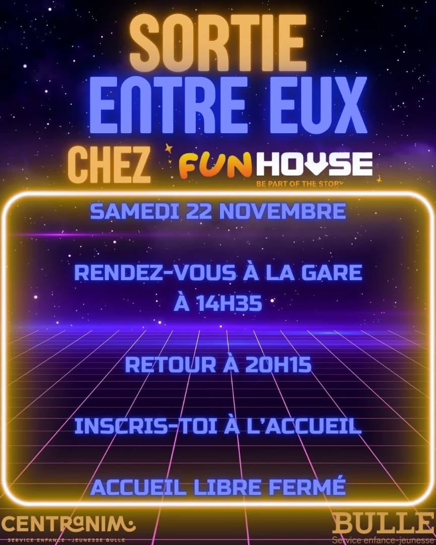 Rendez-vous le samedi 22 novembre pour notre sortie entre eux 😁
Inscris-toi à l'accueil !