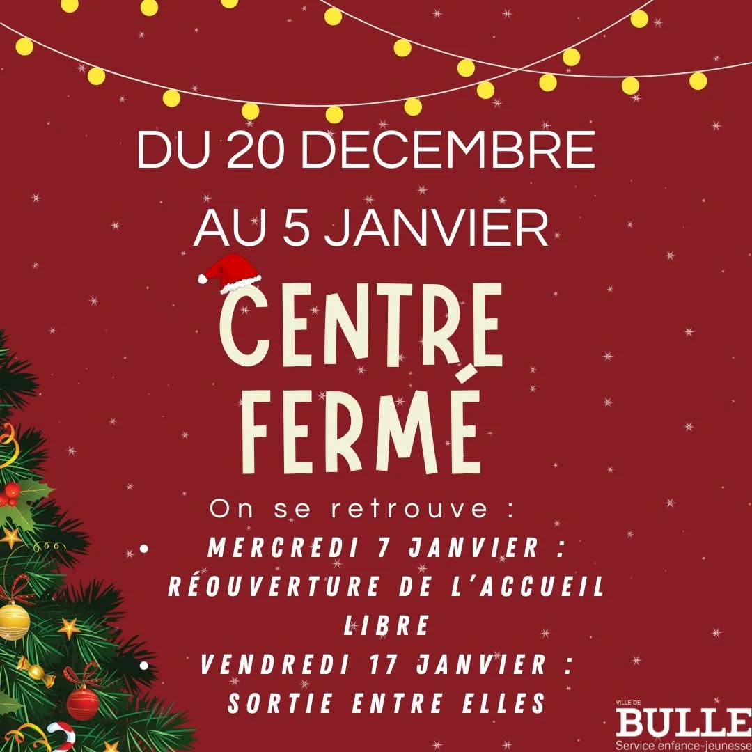 À noter dans vos agendas : le centre sera fermé du 20 décembre au 5 janvier pour les vacances ❄
On se retrouve le 7 janvier à l'accuei libre !