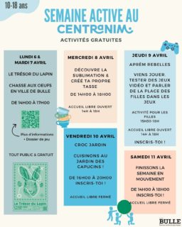 La semaine active approche à grands pas... et de nombreuses activités t’attendent!!🤩

Avec ta famille et tes amis, participe à la chasse aux œufs en ville de Bulle 🐰🪺

Inscris-toi…
- à l’aprèm rebelles 👾
- au Croc’Jardin 🥗
- ou à l’après-midi sportif 🥎

… Ou viens peindre ta tasse ☕️ à l’accueil libre de mercredi!