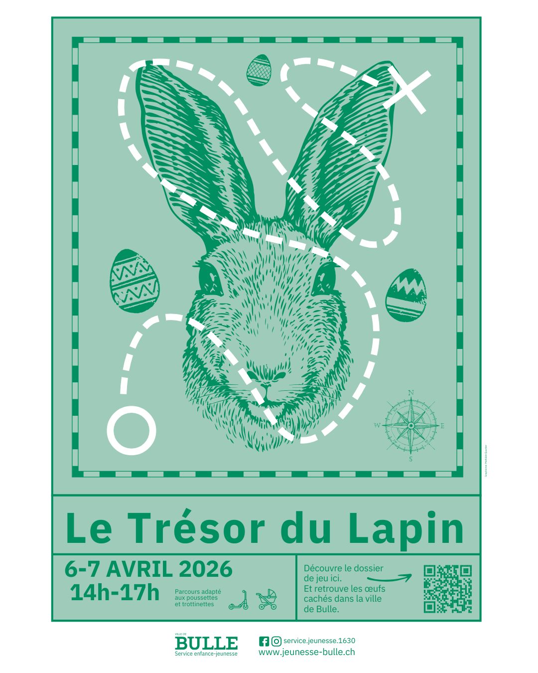 🐰🥚 Chasse aux œufs à Bulle ! 🍫✨

Le lapin est passé par la ville… mais dans sa course, il a semé ses œufs un peu partout !
Saurez-vous les retrouver ???

Partez à l’aventure en famille à travers Bulle :
🔎 énigmes à résoudre
🥚 œufs cachés à retrouver
🔤 lettres à rassembler

Infos pratiques :
🕑 Horaire : 14h – 17h
📍 Départ libre

📝 Comment participer ?
Imprime le dossier de jeu
Ou utilise-le directement sur ton téléphone
Ou viens le chercher au Centranim

🎁 À la fin, retrouve le lapin… et découvre son coffre gourmand !

Et pour les plus curieux…
🥚✨ un œuf d’or est caché quelque part en ville…

Viens tenter ta chance ! 🐰🍫