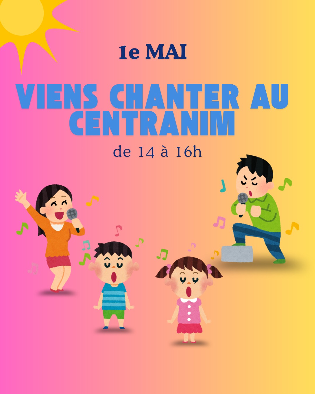 1e mai au Centranim ☀️

Viens nous chanter une chanson aujourd'hui entre 14 et 16h ! 🎤🎶