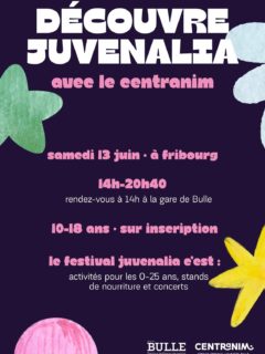 Le 13 juin le Centranim par à la découverte de Juvenalia, le festival de l’enfance et de la jeunesse à Fribourg! 🔆 @juvenalia_festival
👩🏽🤝👨🏼10-18 ans
📝 Sous inscription
📍14h-20h40 —> rdv à la gare de Bulle à 14h