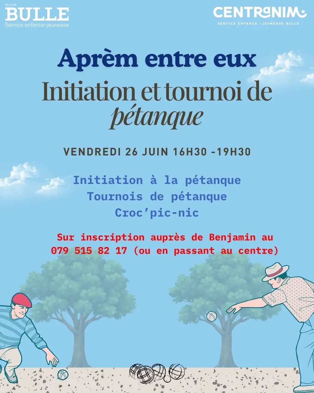 Aprèm entre eux !
Initiation et tournois de pétanque vendredi 26 juin de 16h30 à 19h30🎖
Inscriptions auprès de Benjamin 079 515 82 17 ou en passant au Centranim ✒