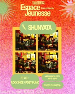 C’est quoi le line-up mercredi soir ? 🎤
Shunyata : c’est le groupe qui monte dans la région. Une vraie énergie, un peu de bordel, mais assumé, et surtout une vraie âme punk-rock. Pas de chichi, pas de pose, pas de tralala, c’est dans ta face, et c’est comme ça. Et si t’aimes pas, tout le monde s’en fout.
Nos stars du Centranim sont prêt.e.s à faire vibrer la scène ! (20h-20h45)
MA-J : Moi c’est Ma-J, j’ai 17 ans et je chante depuis très très très longtemps. Mon rêve c’est sûrement comme beaucoup d’artiste, c’est de vivre de ma passion, mais le principale pour moi est de pouvoir transmettre mon univers à travers les musiques que je chante ou que je compose. Je chante un peu de tout, mais principalement de la pop
Leti SV : Jeune artiste émergente, à la croisée des univers musicaux français et italien.
Liam : Jeune artiste italien prêt à se lancer dans le monde du Rap !
Romy & Lee : un duo voix & guitare entre le blues et le r&b. Un voyage à travers le groove et de l’énergie.
Calor (21h45-22h30) : Libération par le son. DJ Set